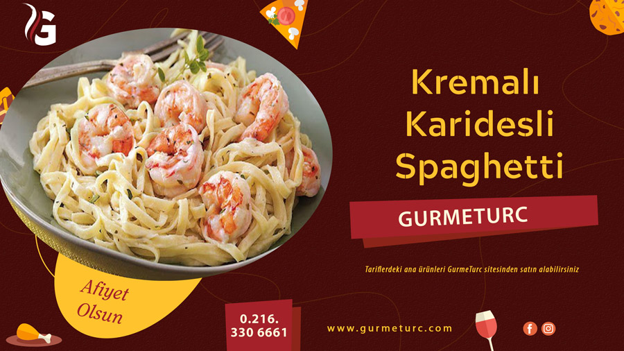 Kremalı Karidesli Spaghetti