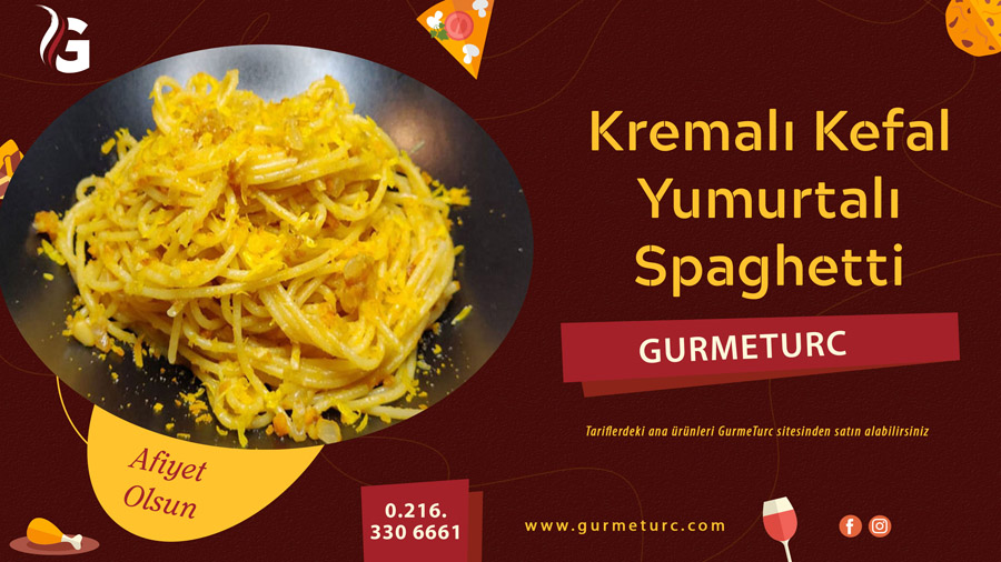 Kremalı Kefal Yumurtalı Spaghetti